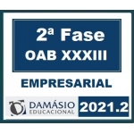 2ª Fase OAB XXXIII (33º) Exame - Direito Empresarial (DAMÁSIO 2021.2)